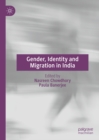 Gender, Identity and Migration in India - eBook