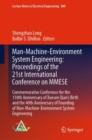Man-Machine-Environment System Engineering: Proceedings of the 21st  International Conference on MMESE : Commemorative Conference for the 110th Anniversary of Xuesen Qian's Birth and the 40th Annivers - eBook