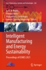 Intelligent Manufacturing and Energy Sustainability : Proceedings of ICIMES 2021 - eBook