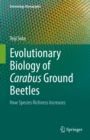 Evolutionary Biology of Carabus Ground Beetles : How Species Richness Increases - eBook