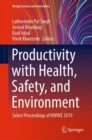 Productivity with Health, Safety, and Environment : Select Proceedings of HWWE 2019 - eBook