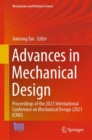 Advances in Mechanical Design : Proceedings of the 2021 International Conference on Mechanical Design (2021 ICMD) - eBook