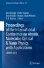 Proceedings of the International Conference on Atomic, Molecular, Optical & Nano Physics with Applications : CAMNP 2019 - eBook