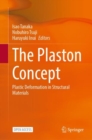 The Plaston Concept : Plastic Deformation in Structural Materials - eBook