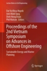 Proceedings of the 2nd Vietnam Symposium on Advances in Offshore Engineering : Sustainable Energy and Marine Planning - eBook