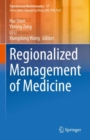 Regionalized Management of Medicine - eBook
