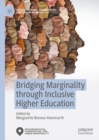 Bridging Marginality through Inclusive Higher Education - eBook