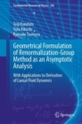 Geometrical Formulation of Renormalization-Group Method as an Asymptotic Analysis : With Applications to Derivation of Causal Fluid Dynamics - eBook