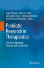 Probiotic Research in Therapeutics : Volume 5: Metabolic Diseases and Gut Bacteria - eBook