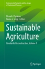 Sustainable Agriculture : Circular to Reconstructive, Volume 1 - eBook
