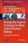 Biologically Inspired Techniques in Many Criteria Decision Making : Proceedings of BITMDM 2021 - eBook