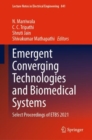 Emergent Converging Technologies and Biomedical Systems : Select Proceedings of ETBS 2021 - eBook