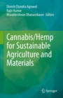 Cannabis/Hemp for Sustainable Agriculture and Materials - eBook