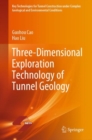 Three-Dimensional Exploration Technology of Tunnel Geology - eBook
