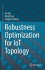 Robustness Optimization for IoT Topology - eBook