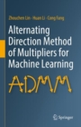 Alternating Direction Method of Multipliers for Machine Learning - eBook