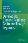 Developing Climate Resilient Grain and Forage Legumes - eBook