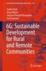 6G: Sustainable Development for Rural and Remote Communities - eBook