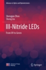III-Nitride LEDs : From UV to Green - eBook