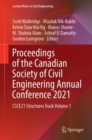 Proceedings of the Canadian Society of Civil Engineering Annual Conference 2021 : CSCE21 Structures Track Volume 1 - eBook