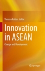 Innovation in ASEAN : Change and Development - eBook