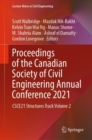 Proceedings of the Canadian Society of Civil Engineering Annual Conference 2021 : CSCE21 Structures Track Volume 2 - eBook