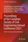 Proceedings of the Canadian Society of Civil Engineering Annual Conference 2021 : CSCE21 Construction Track Volume 2 - eBook