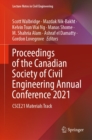 Proceedings of the Canadian Society of Civil Engineering Annual Conference 2021 : CSCE21 Materials Track - eBook