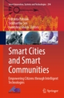 Smart Cities and Smart Communities : Empowering Citizens through Intelligent Technologies - eBook