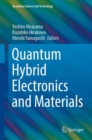 Quantum Hybrid Electronics and Materials - eBook