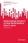 Epidemiologic Research on Real-World Medical Data in Japan : Volume 2 - eBook