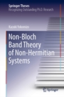 Non-Bloch Band Theory of Non-Hermitian Systems - eBook