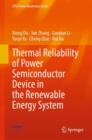 Thermal Reliability of Power Semiconductor Device in the Renewable Energy System - eBook