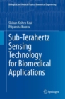 Sub-Terahertz Sensing Technology for Biomedical Applications - eBook