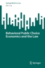 Behavioral Public Choice Economics and the Law - eBook