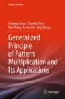Generalized Principle of Pattern Multiplication and Its Applications - eBook