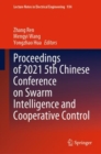 Proceedings of 2021 5th Chinese Conference on Swarm Intelligence and Cooperative Control - eBook