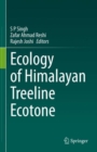 Ecology of Himalayan Treeline Ecotone - eBook