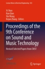 Proceedings of the 9th Conference on Sound and Music Technology : Revised Selected Papers from CMST - eBook