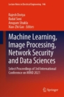 Machine Learning, Image Processing, Network Security and Data Sciences : Select Proceedings of 3rd International Conference on MIND 2021 - eBook