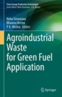 Agroindustrial Waste for Green Fuel Application - eBook