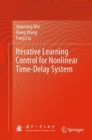Iterative Learning Control for Nonlinear Time-Delay System - eBook