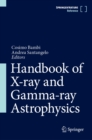 Handbook of X-ray and Gamma-ray Astrophysics - eBook
