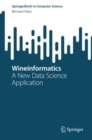 Wineinformatics : A New Data Science Application - eBook