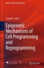 Epigenetic Mechanisms of Cell Programming and Reprogramming - eBook