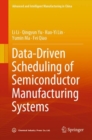 Data-Driven Scheduling of Semiconductor Manufacturing Systems - eBook