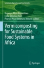 Vermicomposting for Sustainable Food Systems in Africa - eBook