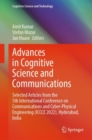 Advances in Cognitive Science and Communications : Selected Articles from the 5th International Conference on Communications and Cyber-Physical Engineering (ICCCE 2022), Hyderabad, India - eBook
