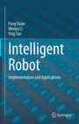Intelligent Robot : Implementation and Applications - eBook