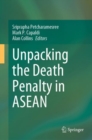 Unpacking the Death Penalty in ASEAN - eBook